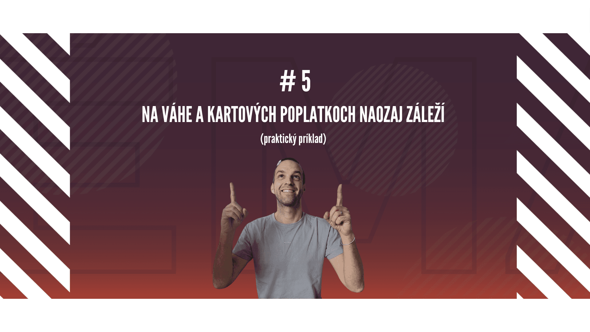 #5 Vzdelávačka s Neoshipom: Na váhe a kartových poplatkoch naozaj záleží