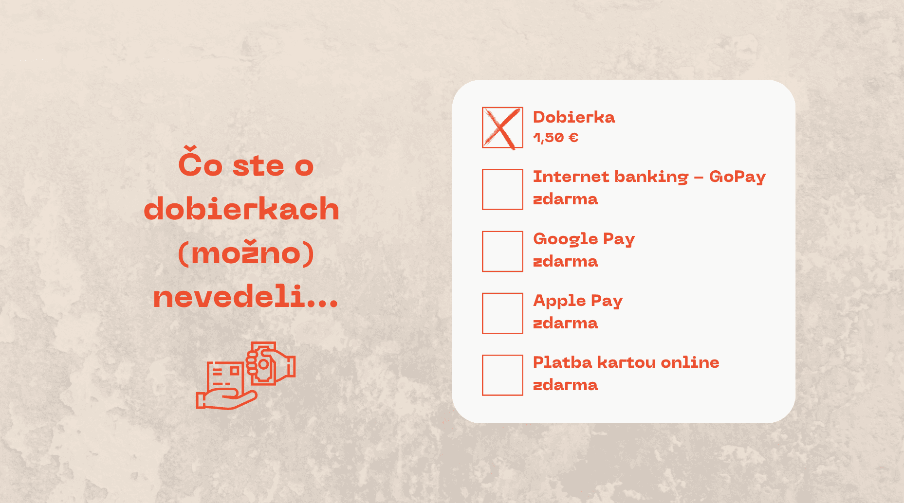 Čo ste o dobierkach (možno) nevedeli...