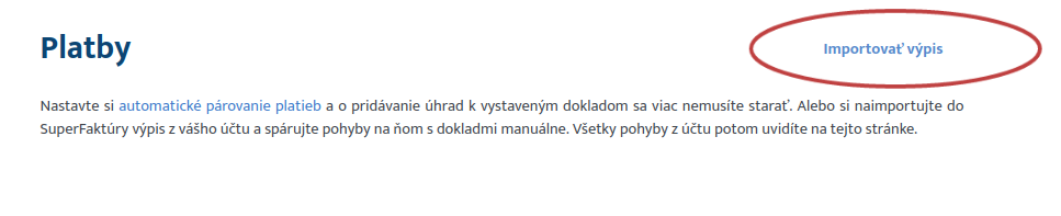Možnosť Importovanie výpisu v SuperFaktúre